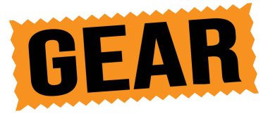 GeAR metni turuncu-siyah zig-zag işareti üzerine yazılmış.