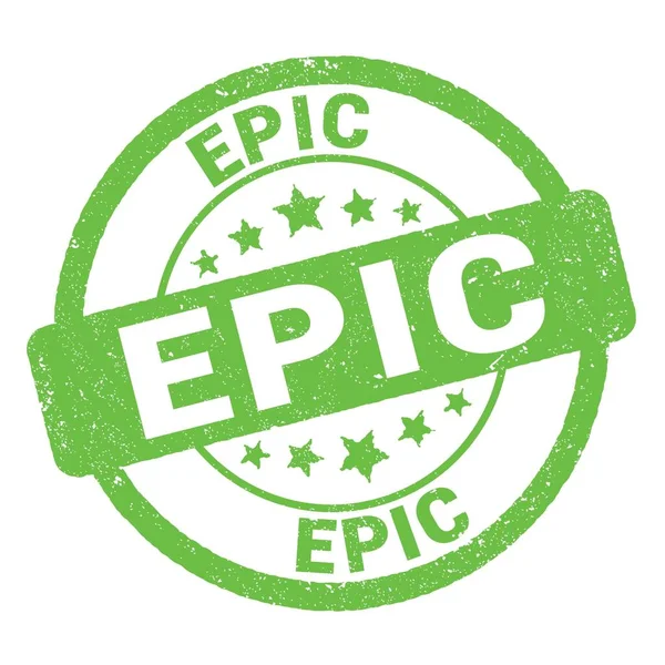 EPIC text written on green grungy stamp sign.