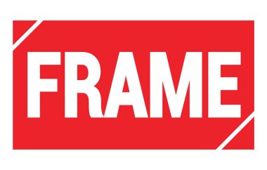 FRAME text written on red rectangle stamp sign.