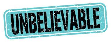 Mavi- siyah- grungy işareti üzerine yazılmış Inanılmaz metin.