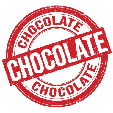 CHOCOLATE text written on red round grungy stamp sign