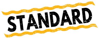 STANDARD text written on yellow-black lines stamp sign.