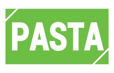 PASTA text written on green rectangle stamp sign.