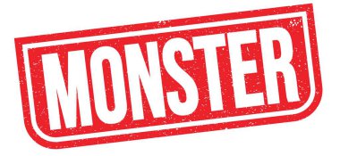 MONSTER text written on red grungy stamp sign.