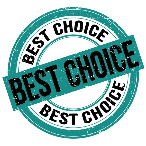 Best Choice Tekst Geschreven Blauw Zwarte Ronde Grungy Stempel Teken — Stockfoto