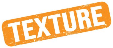 Turuncu grungy işareti üzerine yazılmış TEXTURE metni.