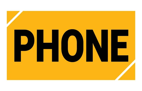 Phone Text Written Yellow Black Rectangle Stamp Sign — Stock Photo, Image