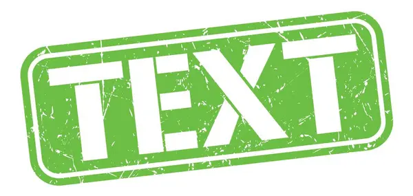 Text Text Written Green Grungy Stamp Sign — Stock Photo, Image