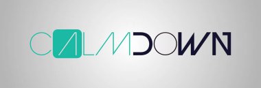 Değişken renk ve arkaplan içeren CALM DOWN metni