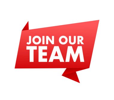 Konuşma balonunda yazılı ekibimize katıl. Reklam tabelası. Vektör stok illüstrasyonu