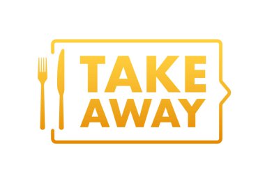 Take away sign, label. Take out food icon. Vector stock illustration.