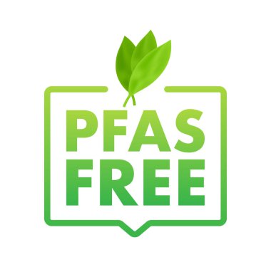 Pfas Free etiketi. Düzgün beslenme, sağlıklı beslenme. Pfas Serbest İşareti. Vektör hisse çizimi