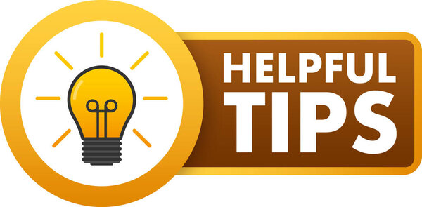 Helpful tips light bulb sign provides advice, recommendations, and guidance on various topics