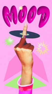 Poster. Çağdaş sanat kolajı. Ruh hali. Kadın eli, orta parmağı ve üzerinde pembe yazılar olan renkli bir arkaplan. Klasik moda kavramı, güzellik, duygular, tarz, trendler. ad