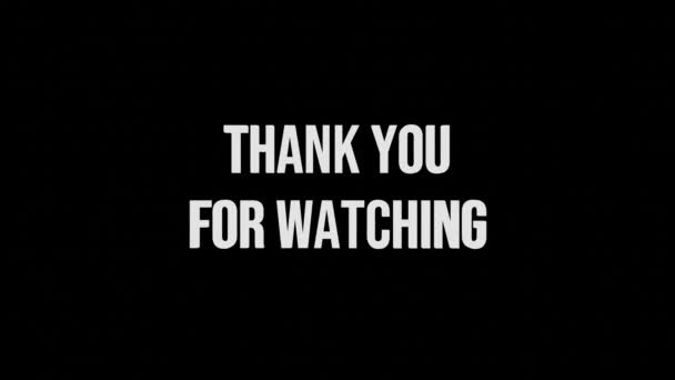 Animation Thank You Watching Text White Color Black Isolated Background — Stock Video