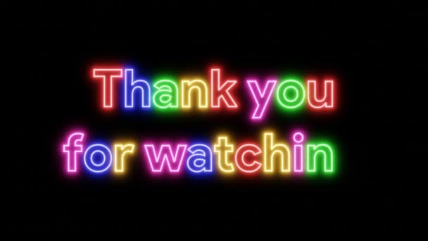Animace Text Děkuji Sledování Barevné Neonové Barvy Černém Izolovaném Pozadí — Stock video