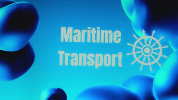 Maritime Transport Inscription Blue Background Oil Bubbles Marine Steering Wheel — Stock Video