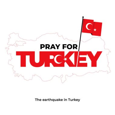Türkiye 'deki depremin merkez üssü. Türkiye için dua et. Vektör illüstrasyonu.