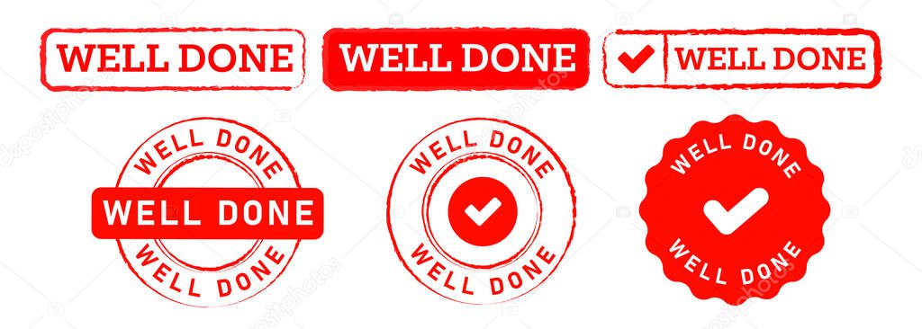 Well done rectangle and circle stamp label seal emblem sign congratulation good amazing vector