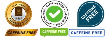 Caffeine free drink non coffee tea safe allergen intolerant beverage product ingredient label stamp colorful badges sticker emblem banner medal button design icon set collection vector clipart