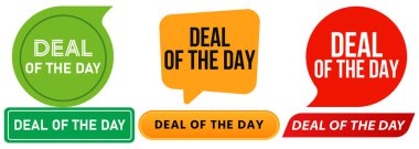 Deal of the day agreement negotiation offer promotion dealing advertisement stamp colorful badges emblem banner button sticker ribbon label design icon set collection vector