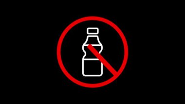 Hiçbir plastik şişeye su kabı içeceği getirmek yasak kırmızı renk kısıtlama işareti koyu arkaplan canlandırmalı video sembolü