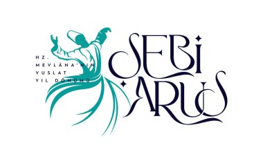 Mevlana Celaleddin-i Rumi, 17 Aralik 1273 Mevlana Haftasi Turkey Konya, seb-i Arus. Tebrik Karti. Çeviri: Mevlana Rumi Günü, 2 Aralık. Dönen Derviş Sufi Dini Dansı.