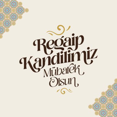 Regaip Kandili. Tercümesi: İslami kutsal gece, vektör, Regaib