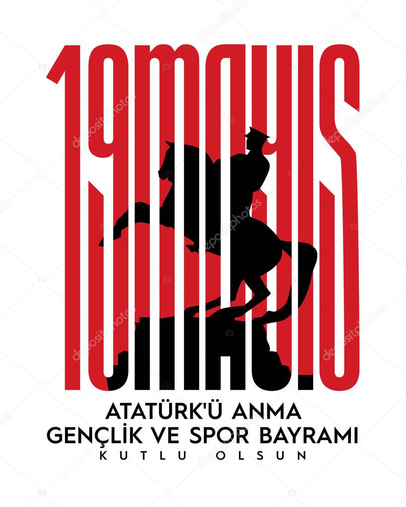 19 mayis Ataturk'u Anma, Genclik ve Spor Bayrami , translation: 19 may Commemoration of Ataturk, Youth and Sports Day, graphic design to the Turkish holiday, vector logo.