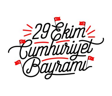 29 ekim Cumhuriyet Bayrami kutlu olsun, Republic Day Turkey. Translation: 29 october Republic Day Turkey and the National Day in Turkey happy holiday. handwritten elegant calligraphy clipart