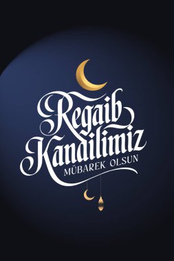 Regaip Kandili. Tercümesi: İslami kutsal gece, vektör, Regaib