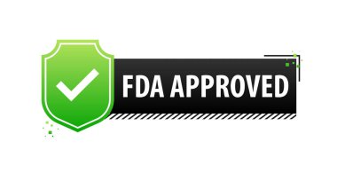 Fda Etiket 'i onayladı. FDA kalite ve güvenlik sigortasını onayladı. Vektör illüstrasyonu
