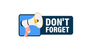 Beyaz ve yeşil ekranda izole edilmiş megafonla hatırlatma mesajı unutmayın