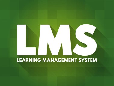 LMS - Öğrenme Yönetimi kısaltması, yönetim için yazılım uygulaması, belgelendirme, izleme, raporlama, otomasyon ve eğitim kurslarının dağıtımı, iş konsepti geçmişi