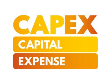 CAPEX Sermaye Gideri- bir kuruluş veya kurumsal kuruluş sabit varlıklarını satın almak, korumak veya geliştirmek için para harcar, kısaltma metin kavramı arka planı