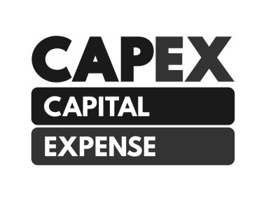 CAPEX Sermaye Gideri- bir kuruluş veya kurumsal kuruluş sabit varlıklarını satın almak, korumak veya geliştirmek için para harcar, kısaltma metin kavramı arka planı