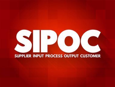 SIPOC süreci iyileştirme kısaltması tedarikçiler, girdiler, süreç, çıktılar ve müşteriler, sunum ve raporlar için konsept