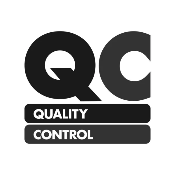 Qc质量控制 各实体审查与生产有关的所有因素的质量的过程 缩略语文本概念背景 — 图库矢量图片