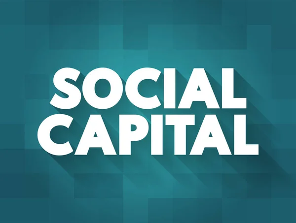 Social Capital Jaringan Hubungan Antara Orang Orang Yang Tinggal Dan - Stok Vektor