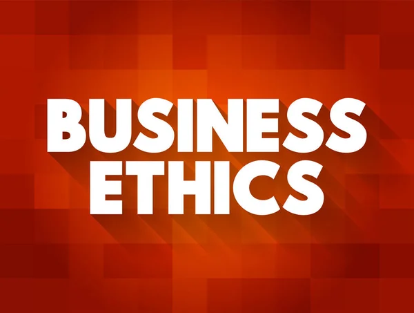 商业道德 考察商业环境中可能出现的道德原则和道德或伦理问题 文本概念背景 — 图库矢量图片