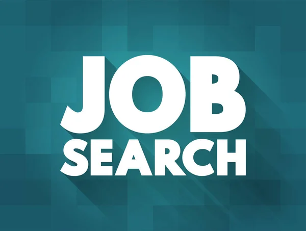 Job Search Conceito Texto Para Apresentações Relatórios — Vetor de Stock