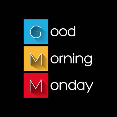 GMM - Günaydın Pazartesi kısaltması, kavram geçmişi