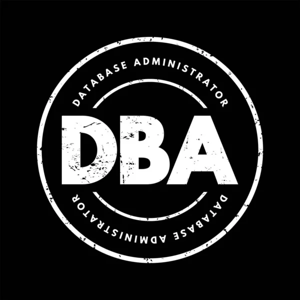 Dba Database Administrator Information Technician Responsible Directing Performing All Activities — Stock Vector