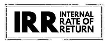IRR Internal Rate of Return - metric used in financial analysis to estimate the profitability of potential investments, acronym text concept stamp