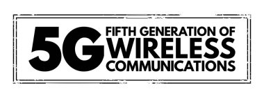 5G - fifth generation of wireless communications text stamp, technology concept background