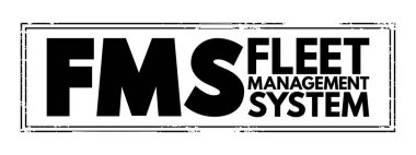 FMS - Fleet Management System acronym, business concept background clipart
