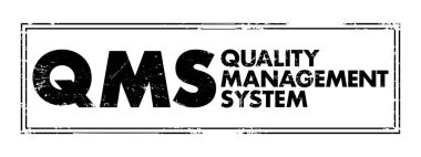 QMS - Kalite Yönetim Sistemi, müşteri gereksinimlerini sürekli karşılama, kısaltma iş konsepti geçmişi üzerine odaklanmış bir iş süreçleri koleksiyonudur.