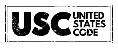 USC - United States Code is the codification by subject matter of the general and permanent laws of the United States, acronym text stamp