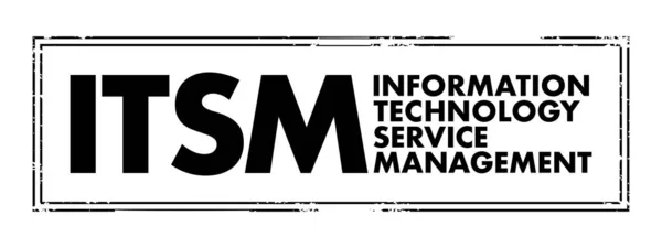 Itsm Information Technology Service Management Strategic Approach Design Deliver Manage — Stockvector