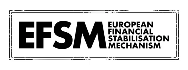 Efsm European Financial Stabilisation Mechanism Emergency Funding Programme Reliant Funds — Stockvector